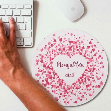 Mouse pad rotund cu mesaj personalizat si inimioare